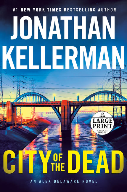 City of the Dead: An Alex Delaware Novel