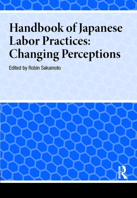 Handbook of Japanese Labor Practices: Changing Perceptions