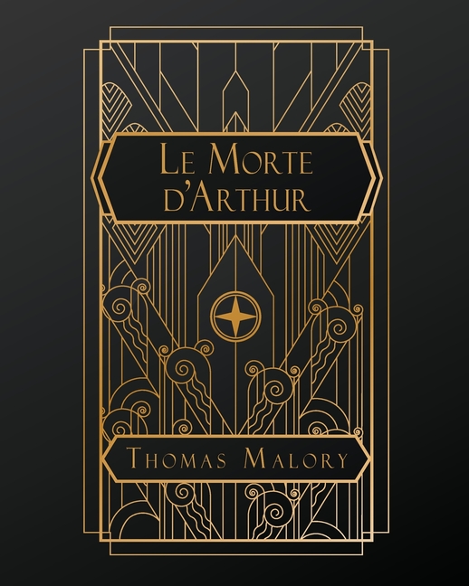 Le Morte D'Arthur