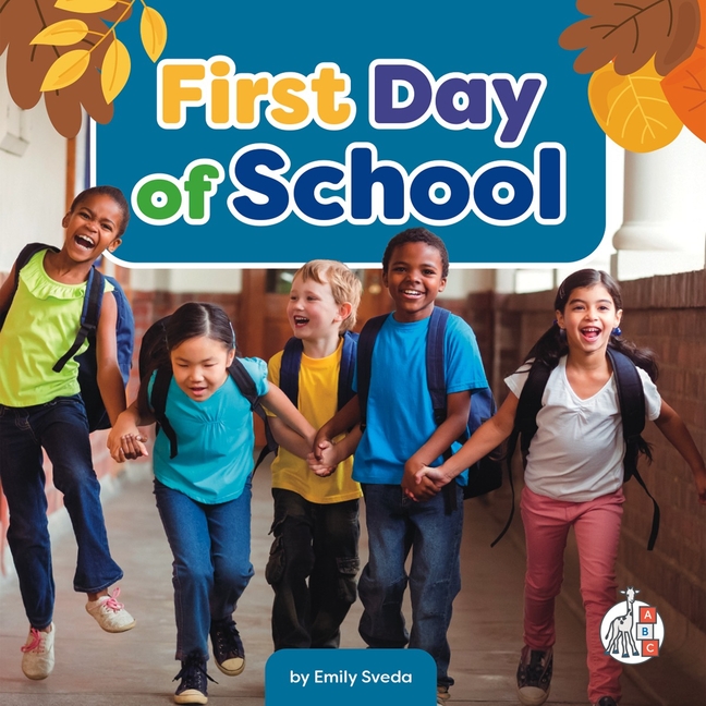 First Day of School