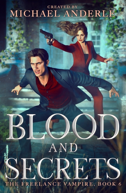 Blood and Secrets