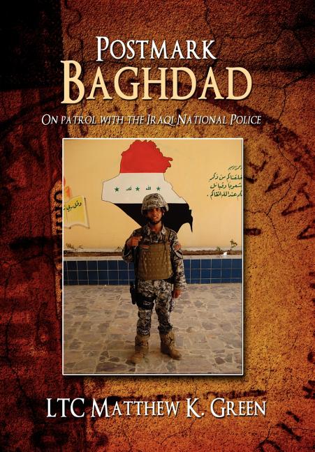 Postmark Baghdad: On Patrol with the Iraqi National Police