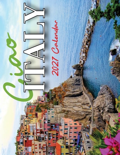 Ciao Italy 2027 Calendar