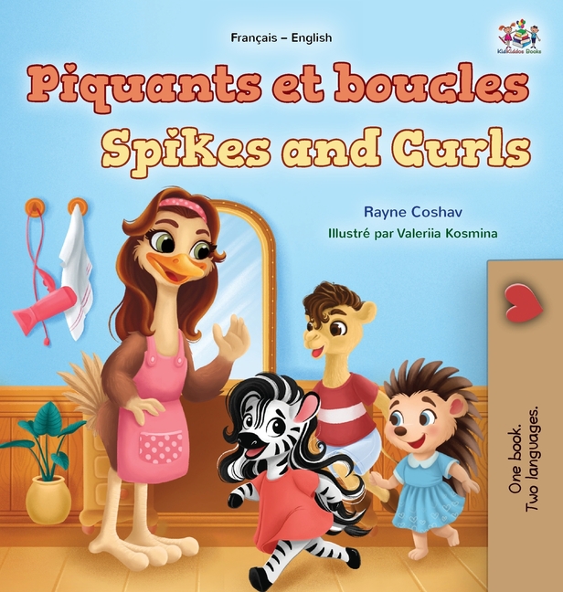 Spikes and Curls (French English Bilingual Kids Book)