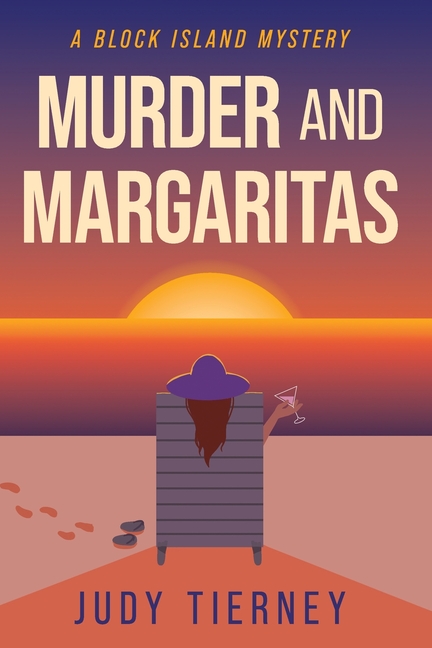Murder and Margaritas: A Block Island Mystery