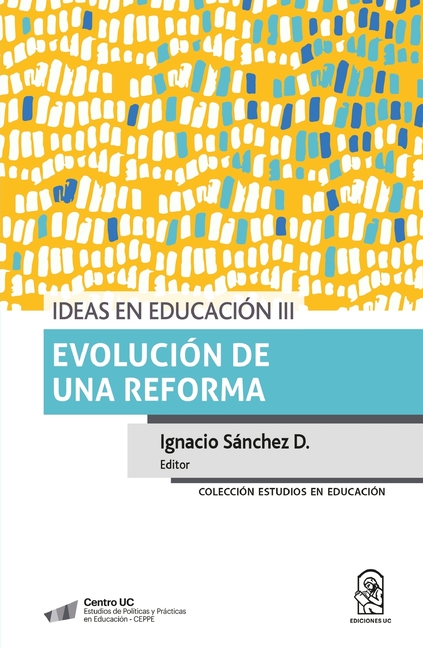 Ideas en educación III
