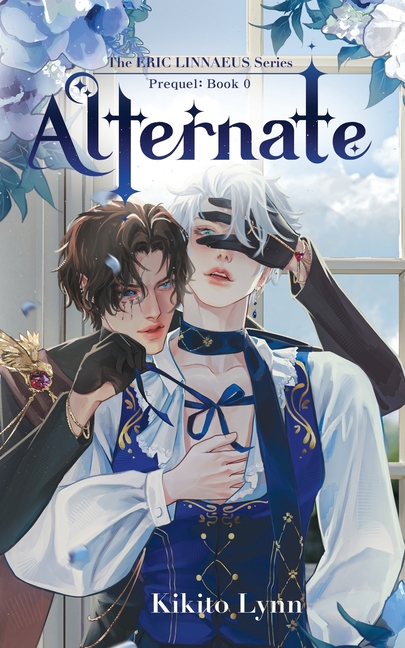 Eric Linnaeus - Alternate: Prequel Book 0