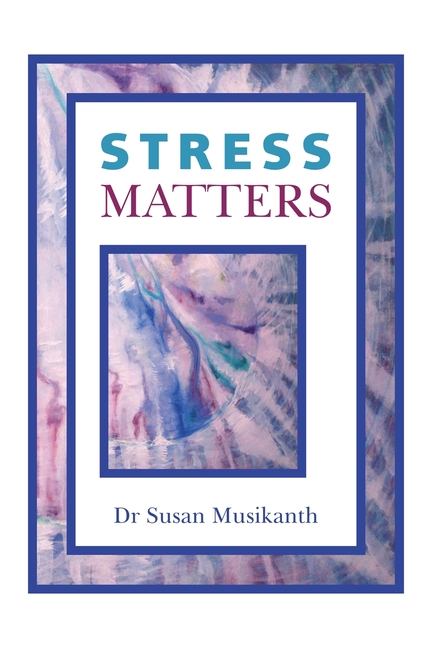 Stress Matters