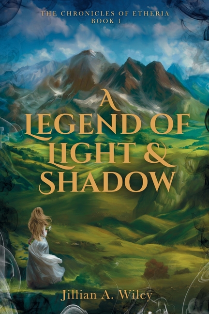 A Legend of Light and Shadow