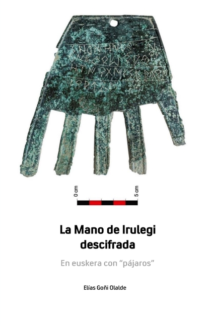 La Mano de Irulegi descifrada: En euskera con "pájaros"