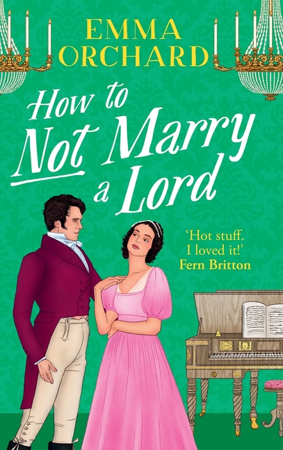 How to Not Marry a Lord