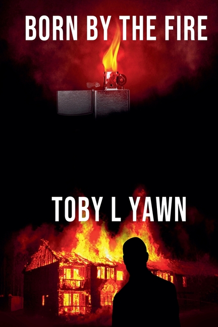 Born by the Fire