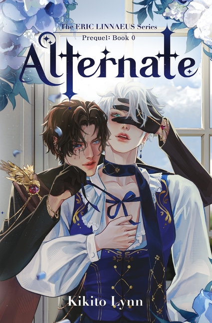 Eric Linnaeus - Alternate: Prequel Book 0