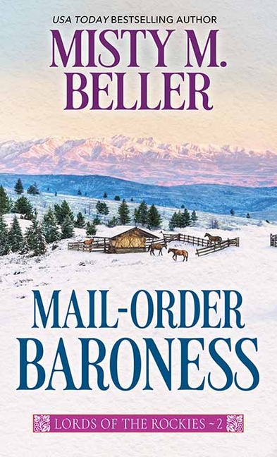 Mail-Order Baroness: Lords of the Rockies