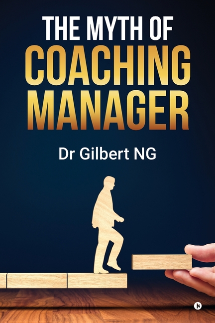 The Myth of Coaching Manager