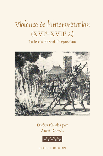 Violence de l'interprétation (XVIe-XVIIe s.)