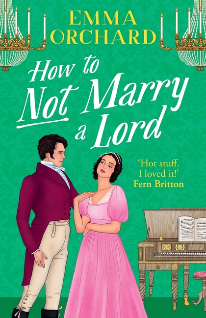 How to Not Marry a Lord