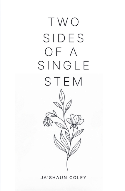 Two Sides of a Single Stem
