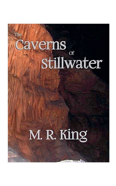 The Caverns of Stillwater