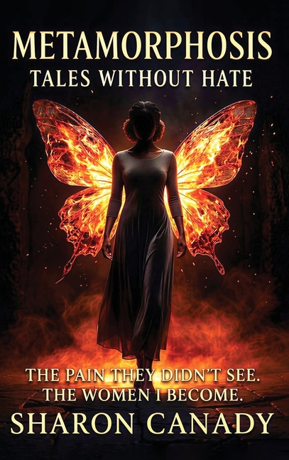 Metamorphosis: Tales Without Hate