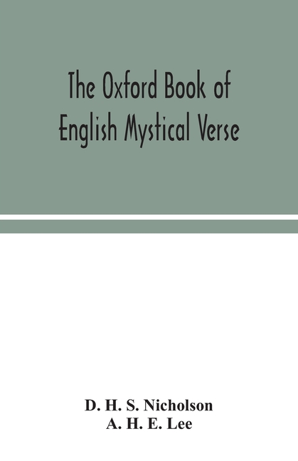 The Oxford Book Of English Mystical Verse