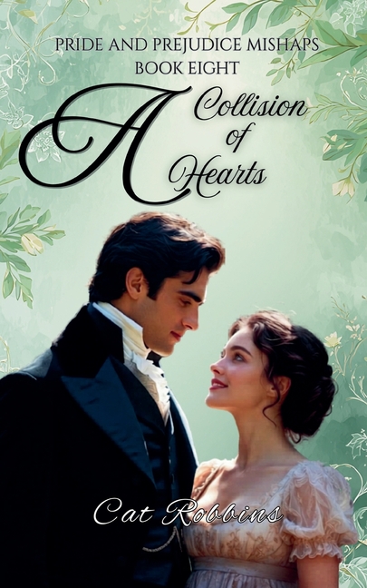 A Collision of Hearts