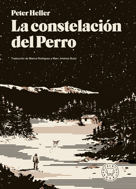 La Constelación del Perro / The Dog Stars