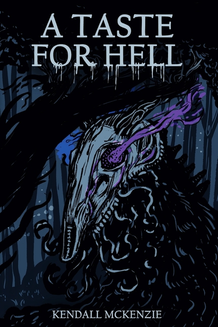 A Taste For Hell