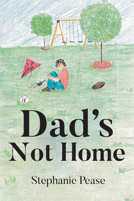 Dad's Not Home