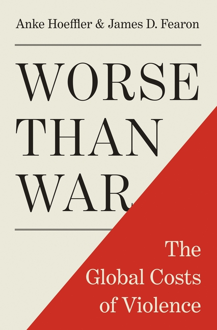Worse Than War: The Global Costs of Violence