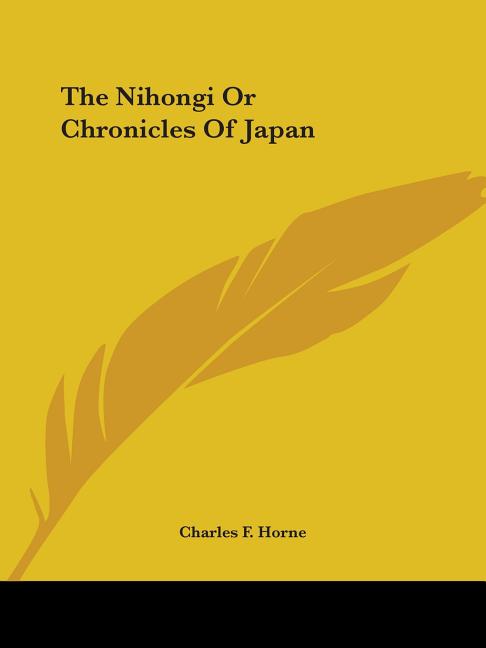 The Nihongi Or Chronicles Of Japan