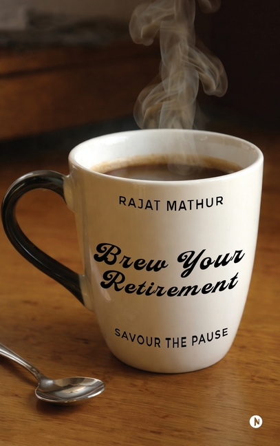 Brew Your Retirement: Savour the Pause