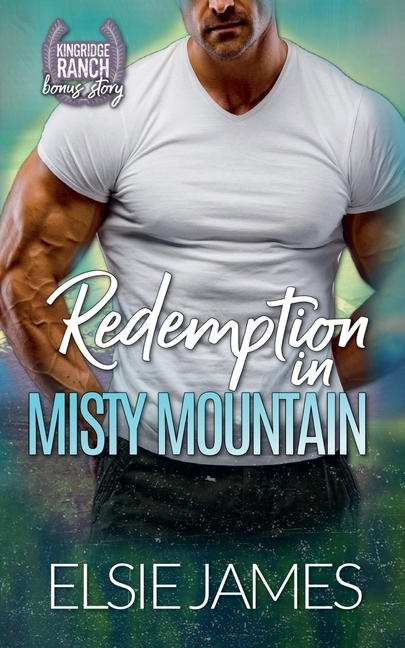 Redemption in Misty Mountain