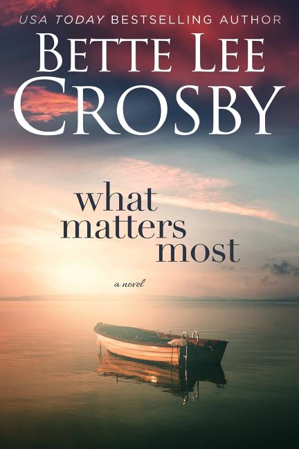 What Matters Most