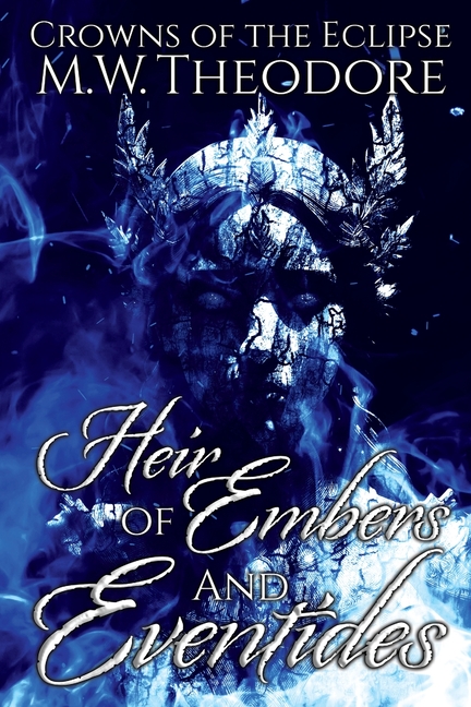 Heir of Embers and Eventides