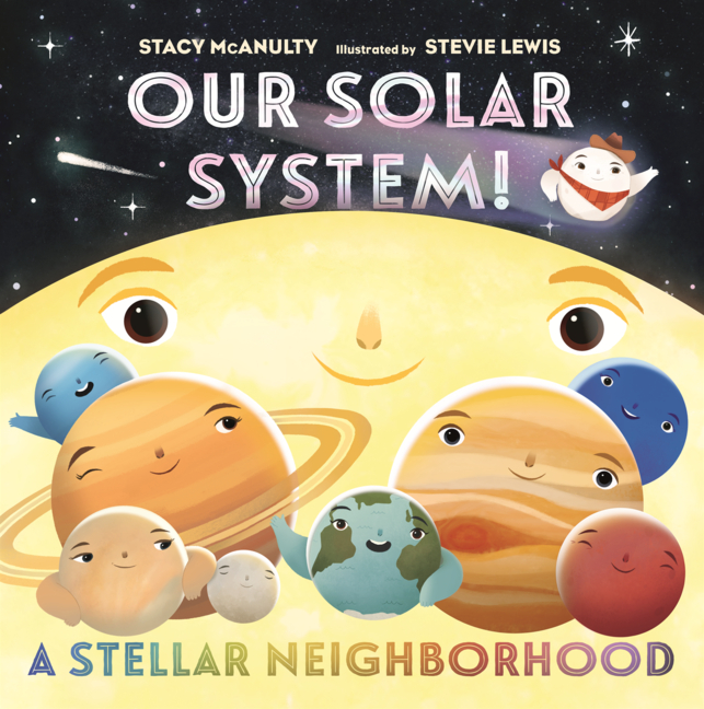 Our Solar System! a Stellar Neighborhood