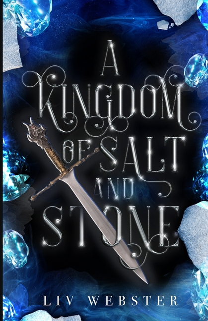 A Kingdom of Salt and Stone