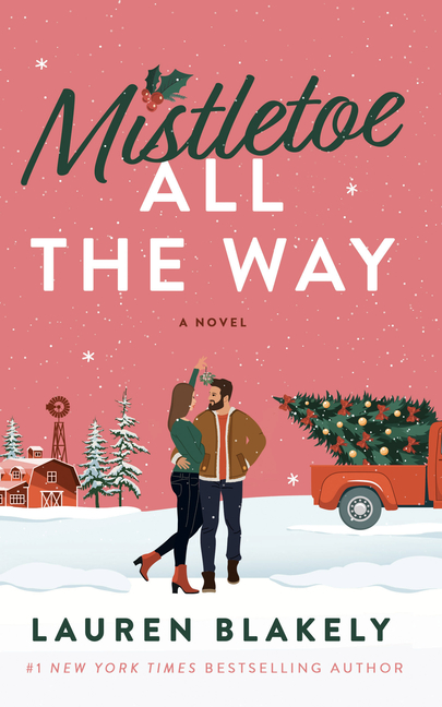 Mistletoe All the Way
