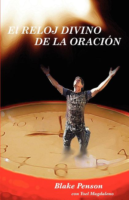 El Reloj Divino De La Oración