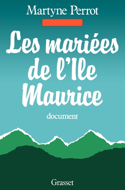 Les mariées de l'île Maurice
