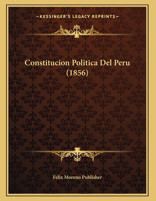 Constitucion Politica Del Peru (1856)