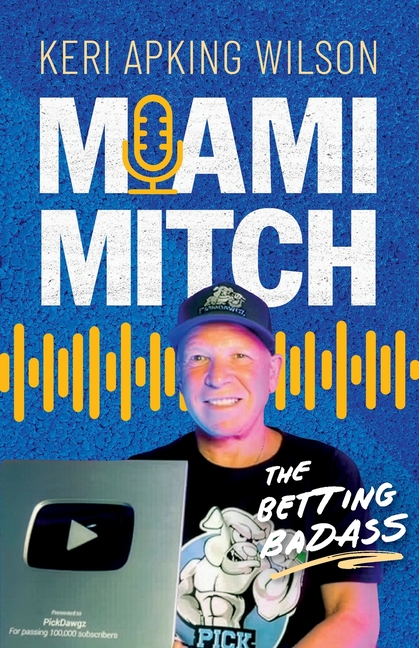 Miami Mitch: The Betting Badass