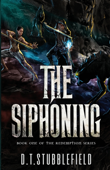 The Siphoning: Book 1 of the Redemption Series