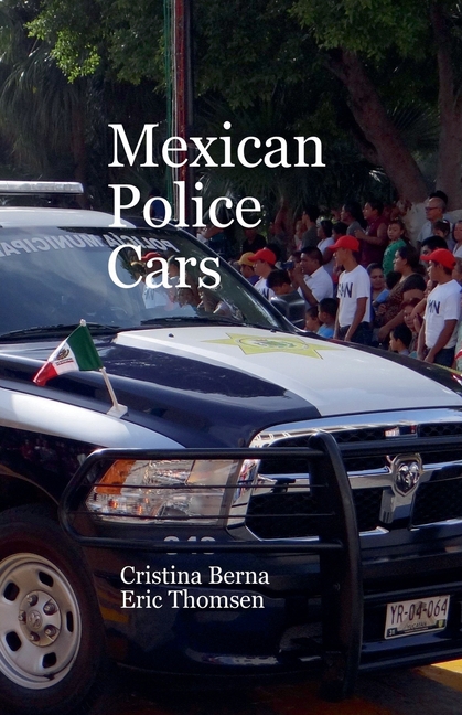Mexican Police Cars