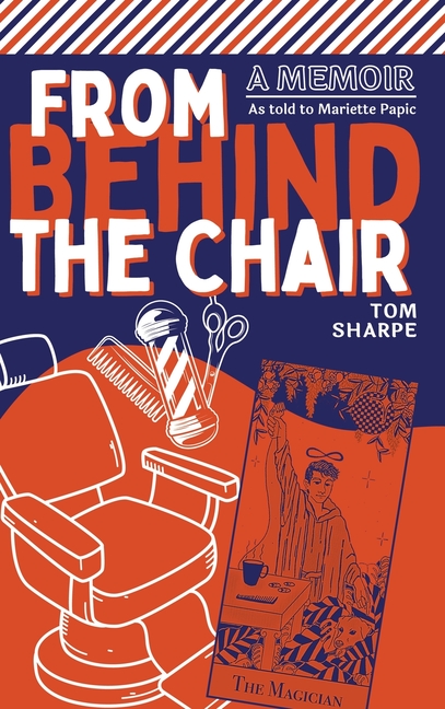 From Behind the Chair
