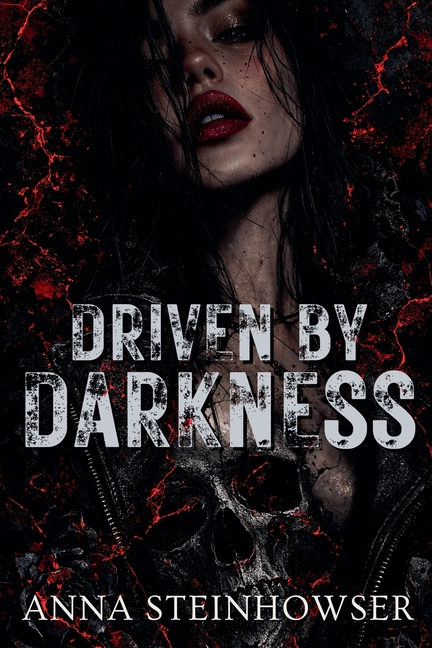 Driven by Darkness