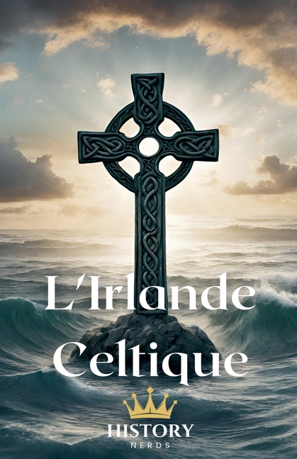 L'Irlande Celtique