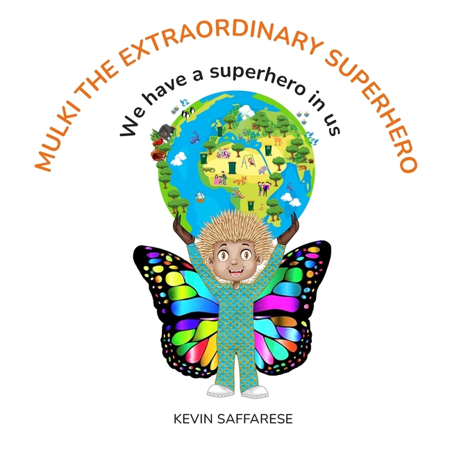 Mulki The Extraordinary Superhero: We have a superhero in us