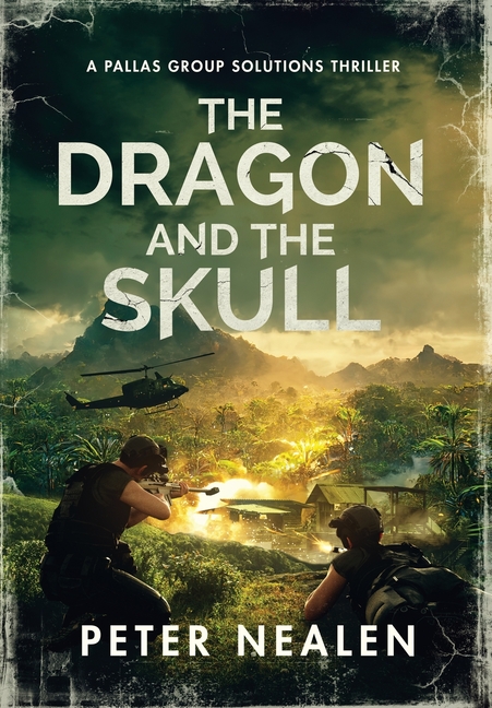 The Dragon and the Skull: A Pallas Group Solutions Thriller