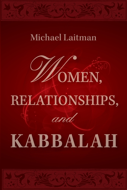 Women, Relationships & Kabbalah